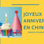 Joyeux Anniversaire en Chinois - Le Guide Complet 🎂 Thumbnail