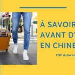 Choses Ã  Savoir Avant d'Aller en Chine ðŸ§³ (Top 12 !) Thumbnail