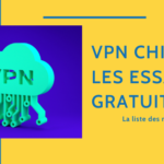 VPN Essai Gratuit : Les Meilleurs Essais Gratuits de VPN Pour la Chine Thumbnail