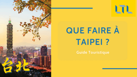 Que faire à Taipei ? || 15 Lieux & Activités à Découvrir Thumbnail
